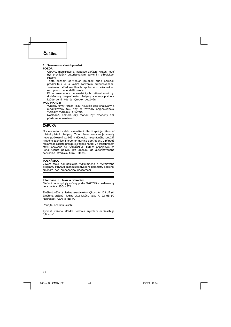 Čeština | Hitachi DH 40MRY User Manual | Page 42 / 62