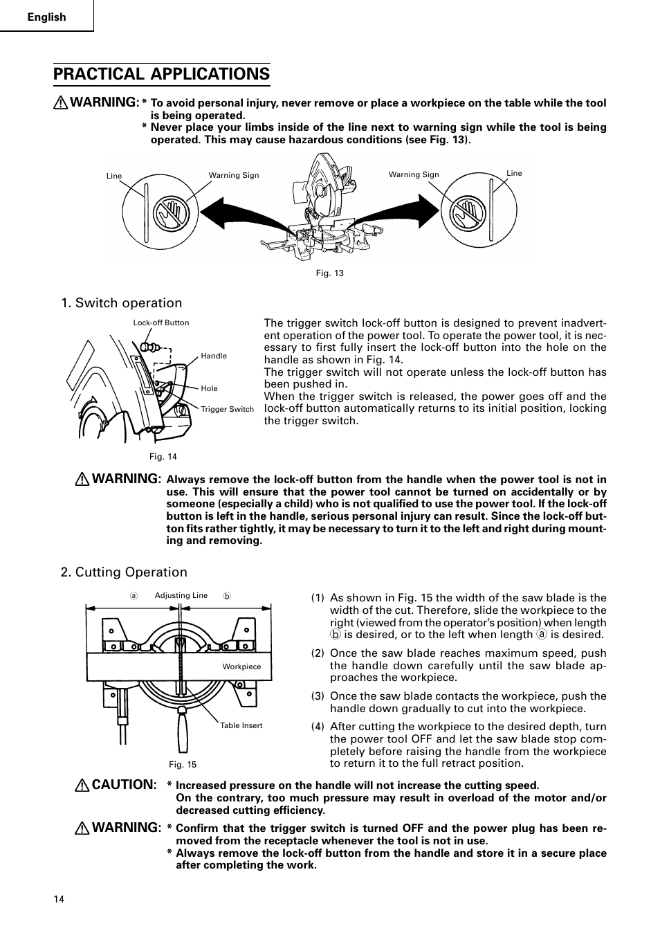 Practical applications, Warning, Switch operation | Cutting operation, Caution | Hitachi C 15FB User Manual | Page 14 / 54