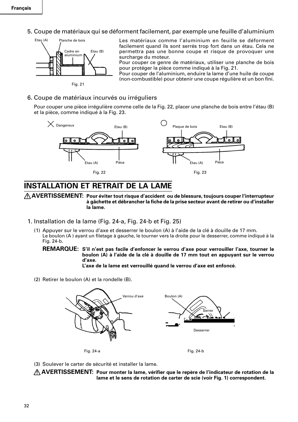 Installation et retrait de la lame, Coupe de matériaux incurvés ou irréguliers, Avertissement | Remarque | Hitachi C 15FB User Manual | Page 32 / 54