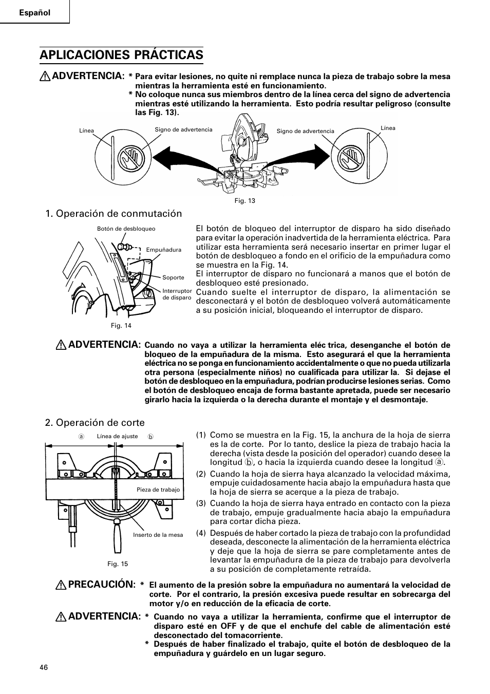 Aplicaciones prácticas, Advertencia, Operación de conmutación | Operación de corte, Precaución | Hitachi C 15FB User Manual | Page 46 / 54