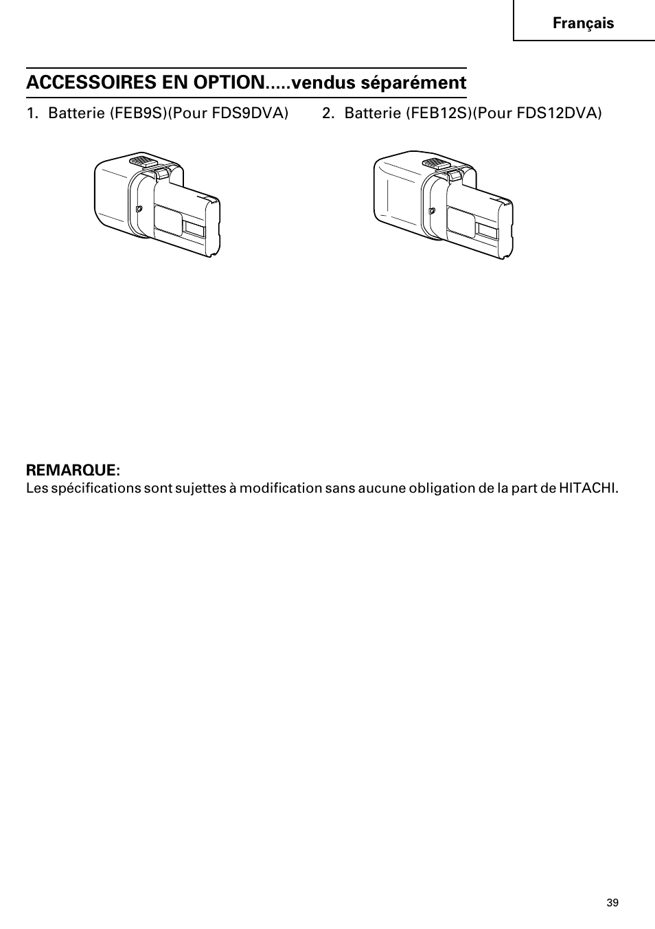 Accessoires en option.....vendus séparément | Hitachi FDS 9DVA User Manual | Page 39 / 60