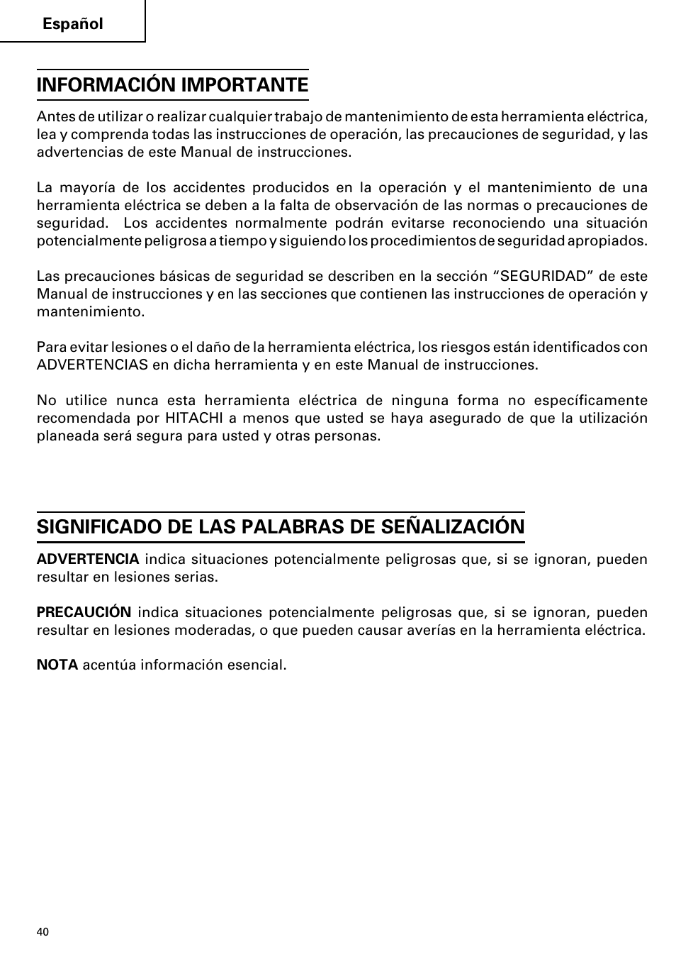Información importante, Significado de las palabras de señalización | Hitachi FDS 9DVA User Manual | Page 40 / 60