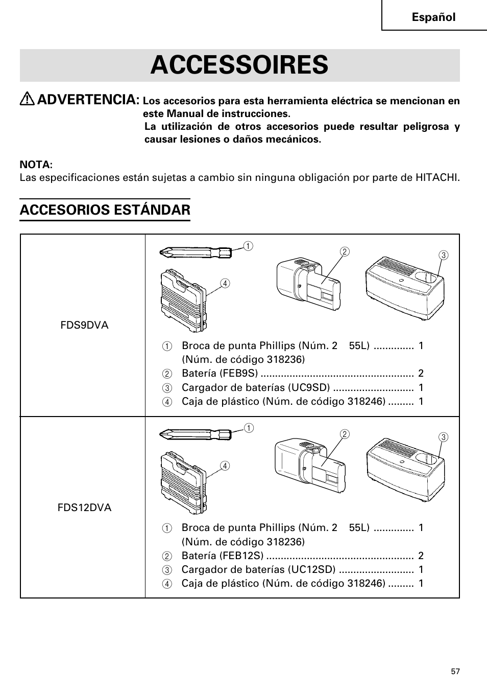 Accessoires, Advertencia, Accesorios estándar | Hitachi FDS 9DVA User Manual | Page 57 / 60