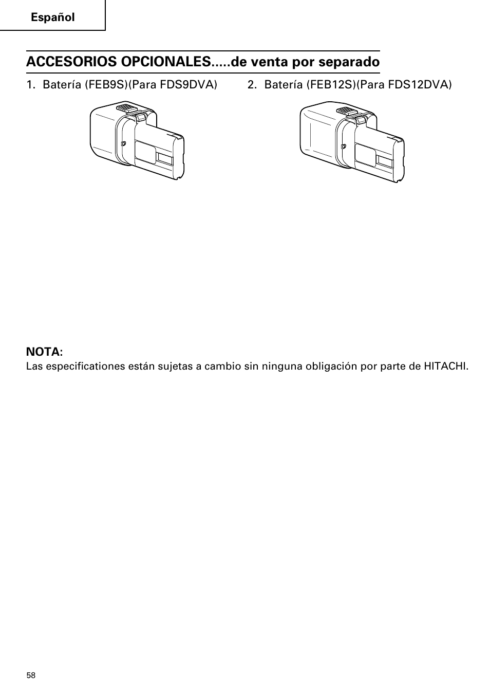 Accesorios opcionales.....de venta por separado | Hitachi FDS 9DVA User Manual | Page 58 / 60