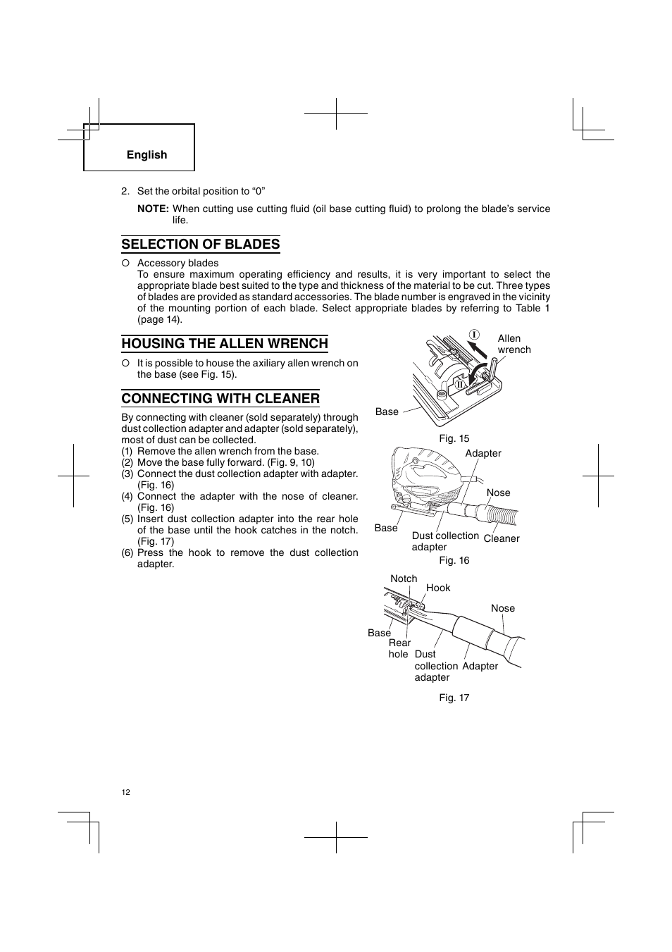 Selection of blades, Housing the allen wrench, Connecting with cleaner | Hitachi CJ 90VST User Manual | Page 12 / 48