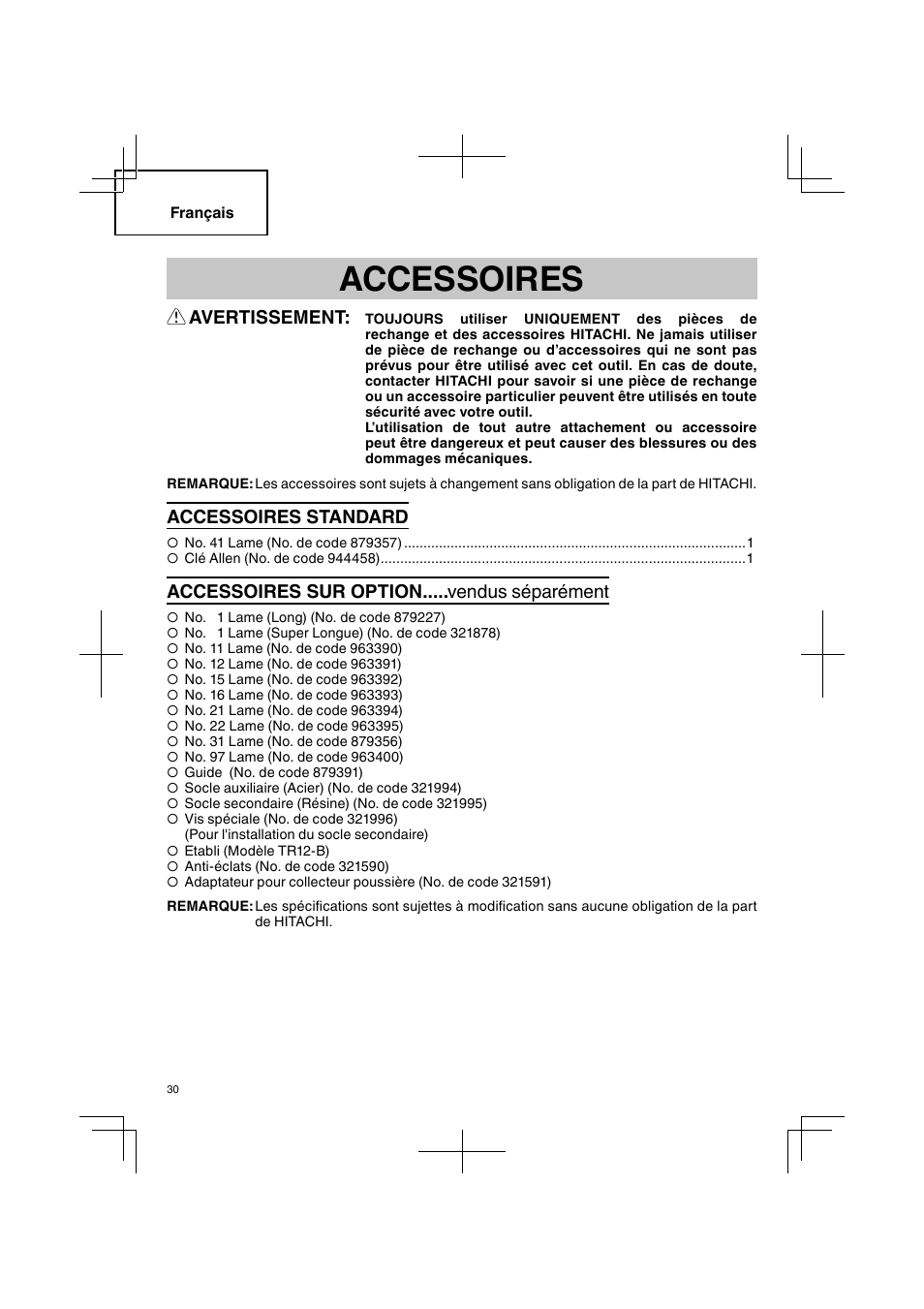 Accessoires, Avertissement, Accessoires standard | Accessoires sur option..... vendus séparément | Hitachi CJ 90VST User Manual | Page 30 / 48