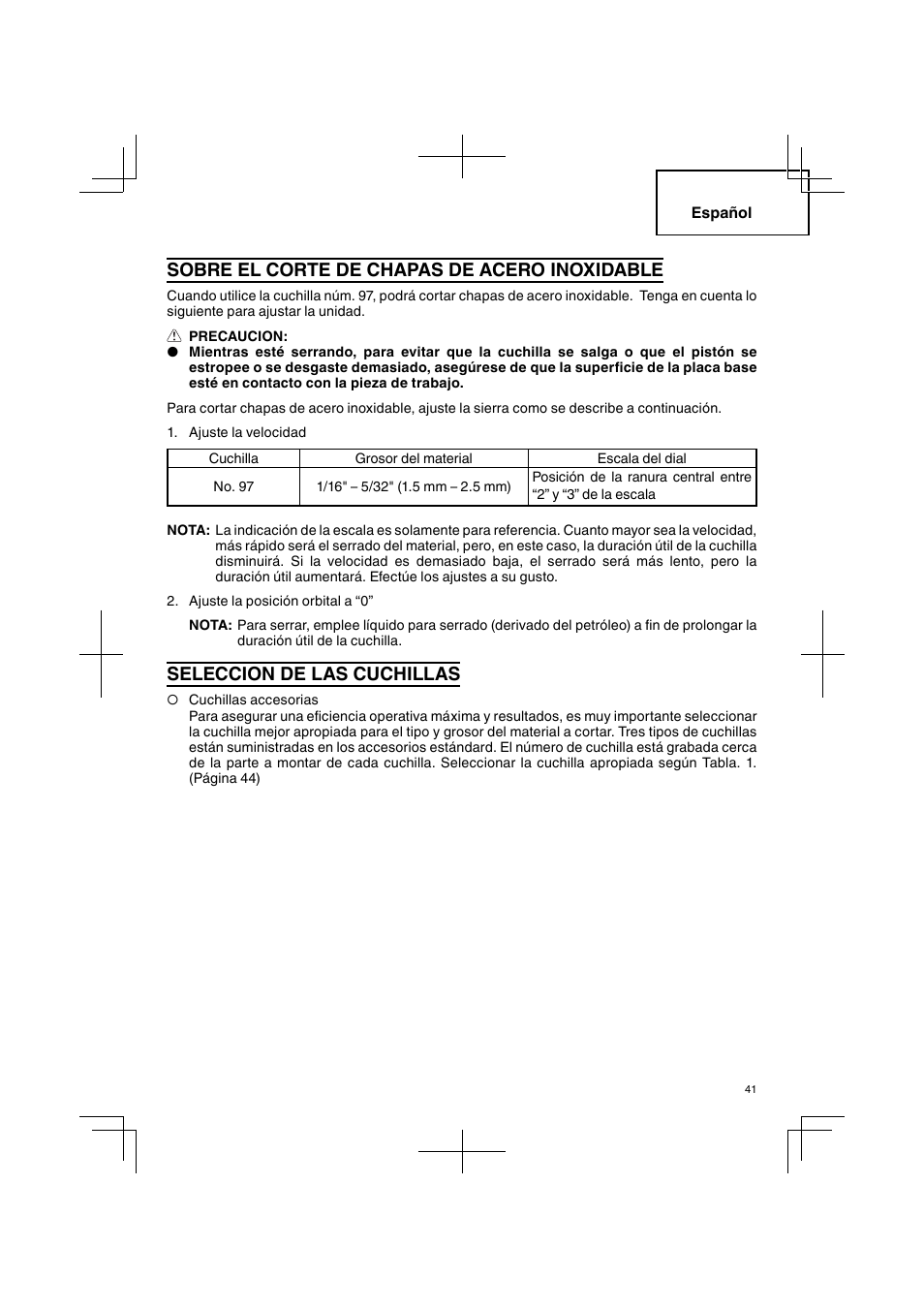 Sobre el corte de chapas de acero inoxidable, Seleccion de las cuchillas | Hitachi CJ 90VST User Manual | Page 41 / 48