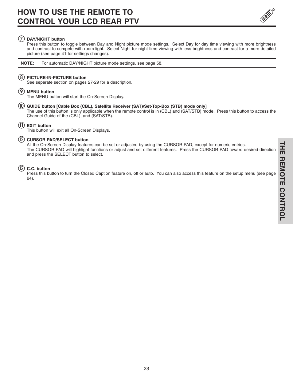 How to use the remote to control your lcd rear ptv, The remote control | Hitachi 42V515 User Manual | Page 23 / 80