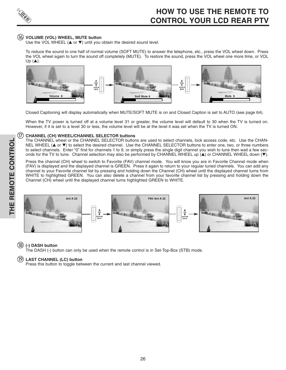 How to use the remote to control your lcd rear ptv, The remote control | Hitachi 42V515 User Manual | Page 26 / 80