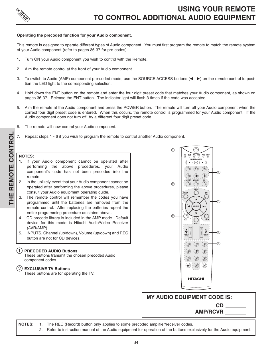 The remote control, My audio equipment code is, Cd amp/rcvr | Hitachi 42V515 User Manual | Page 34 / 80