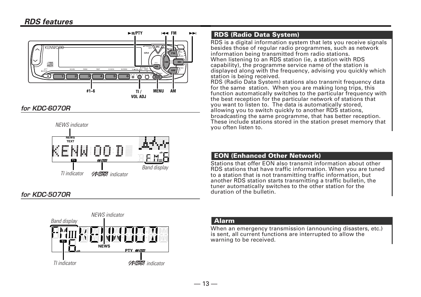 Rds features, Alarm, Eon (enhanced other network) | Rds (radio data system), T e x t, For kdc-5070r, For kdc-6070r | Kenwood KDC-5070R User Manual | Page 13 / 116