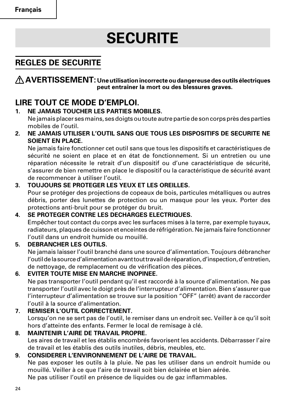 Securite, Regles de securite avertissement, Lire tout ce mode d’emploi | Hitachi C 7YA User Manual | Page 24 / 68