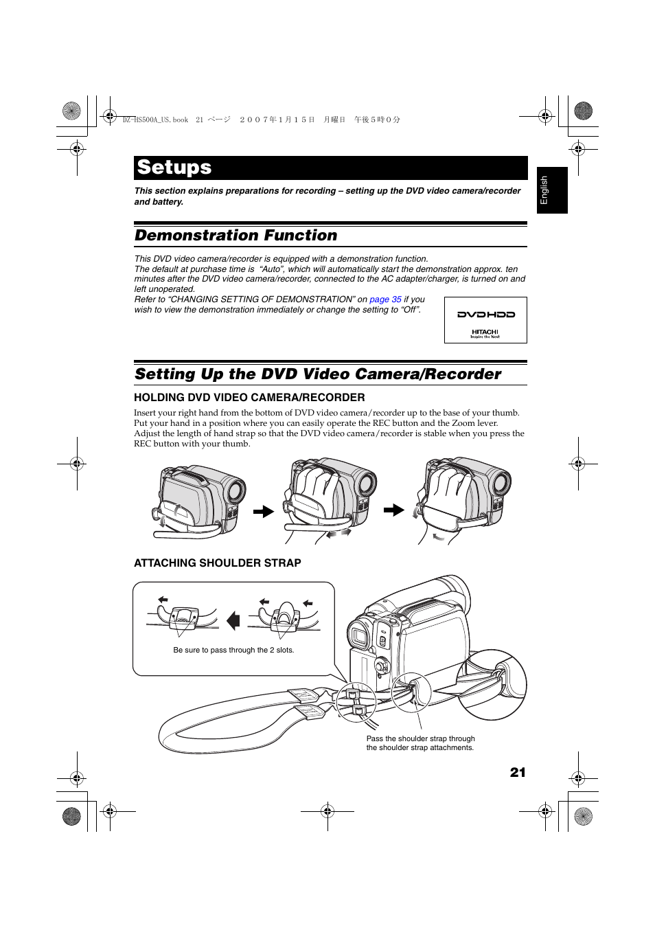 Setups” expl, Setups, Demonstration function setting up the dvd video | Camera/recorder, Holding dvd video, Attaching shoulder strap, P. 21, Demonstration function, Setting up the dvd video camera/recorder | Hitachi DZ-HS500A User Manual | Page 21 / 169