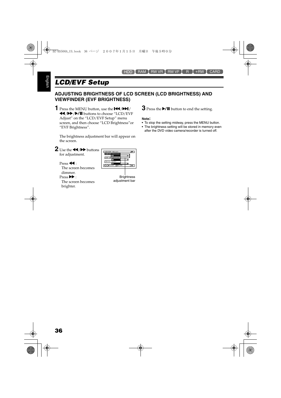 Lcd/evf setup, Adjusting brightness of lcd screen, Lcd brightness) and viewfinder (evf brightness) | Ee “lcd/evf setup” (o | Hitachi DZ-HS500A User Manual | Page 36 / 169