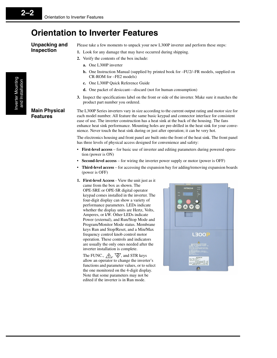 Orientation to inverter features, Unpacking and inspection, Main physical features | Orientation to inverter features 2–2 | Hitachi L300P User Manual | Page 41 / 264