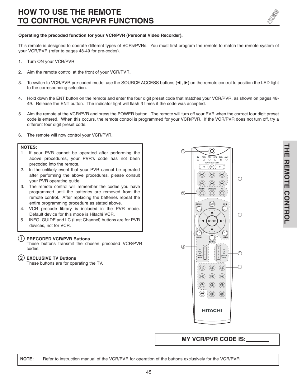 How to use the remote to control vcr/pvr functions, The remote control, My vcr/pvr code is | Hitachi 55HDT51 User Manual | Page 45 / 100