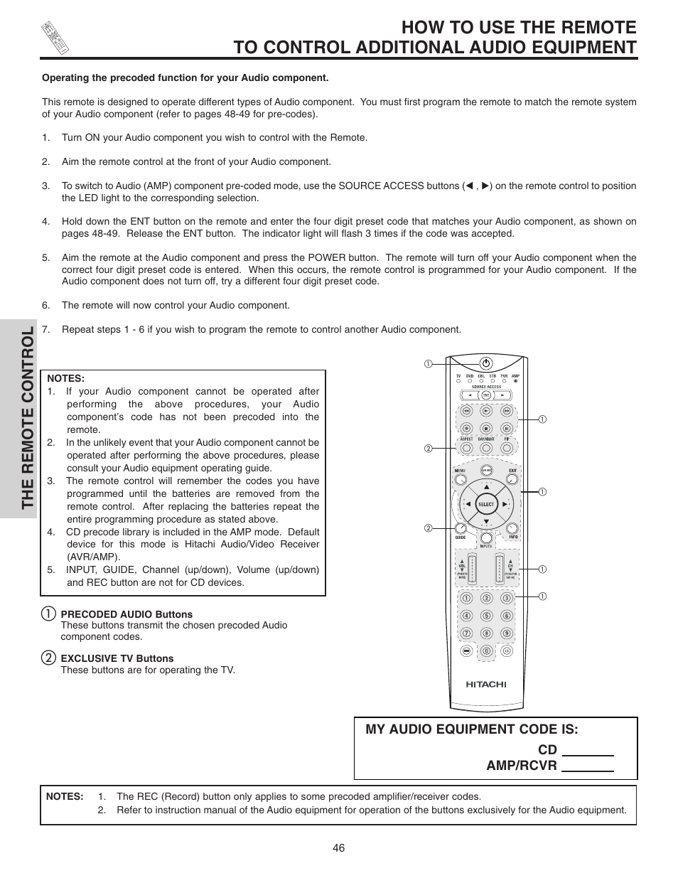 The remote control, My audio equipment code is, Cd amp/rcvr | Hitachi 55HDT51 User Manual | Page 46 / 100