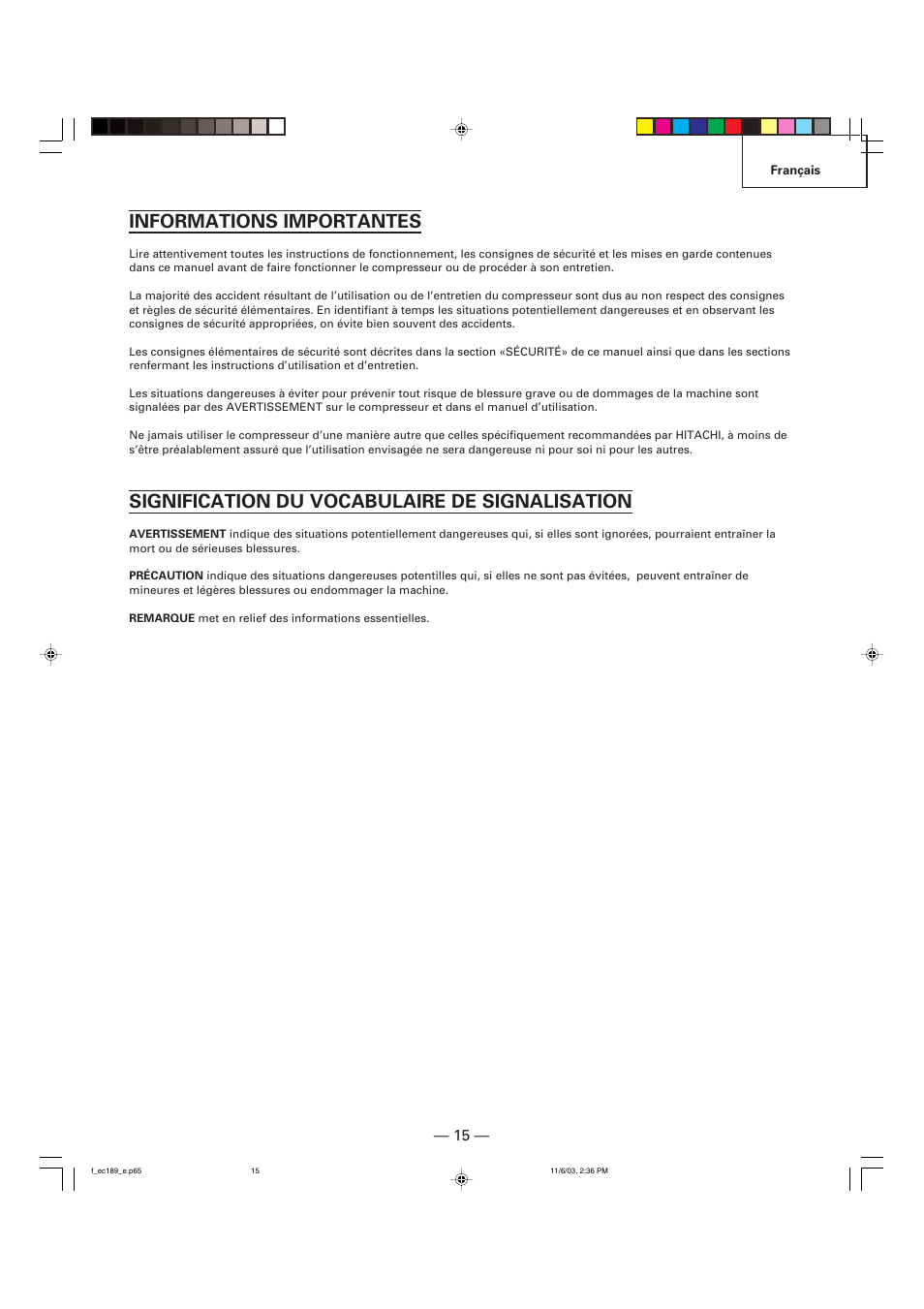Informations importantes, Signification du vocabulaire de signalisation | Hitachi EC 189 User Manual | Page 15 / 40