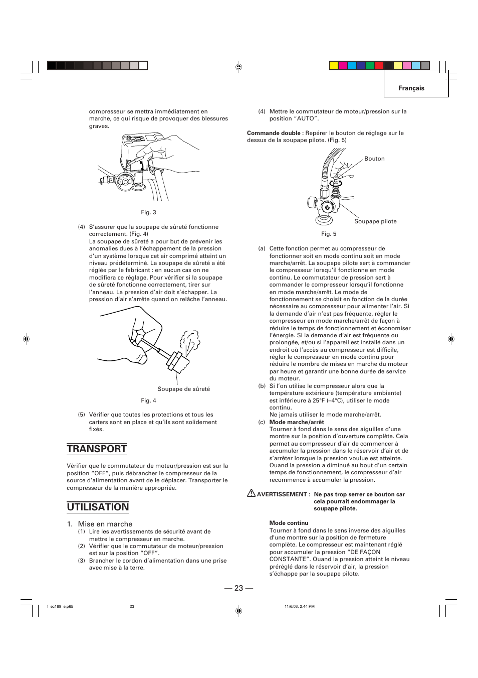 Transport, Utilisation | Hitachi EC 189 User Manual | Page 23 / 40