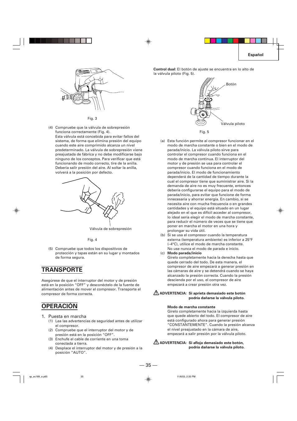 Transporte, Operación | Hitachi EC 189 User Manual | Page 35 / 40