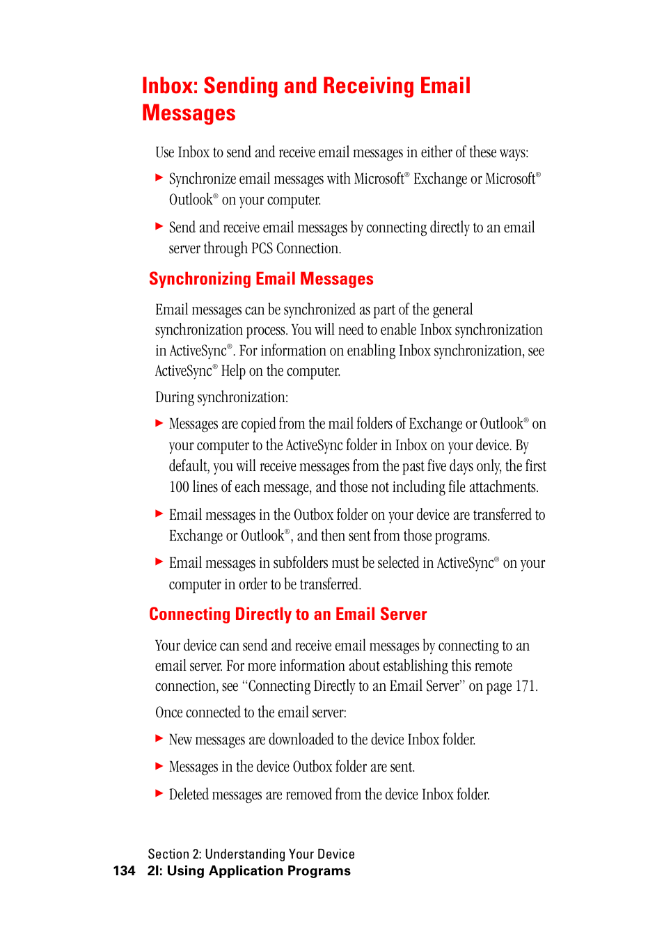 Inbox: sending and receiving email messages, Synchronizing email messages, Connecting directly to an email server | Synchronize email messages with microsoft, Exchange or microsoft, Outlook, On your computer, Help on the computer. during synchronization, And then sent from those programs, On your computer in order to be transferred | Hitachi SH-G1000 User Manual | Page 142 / 264