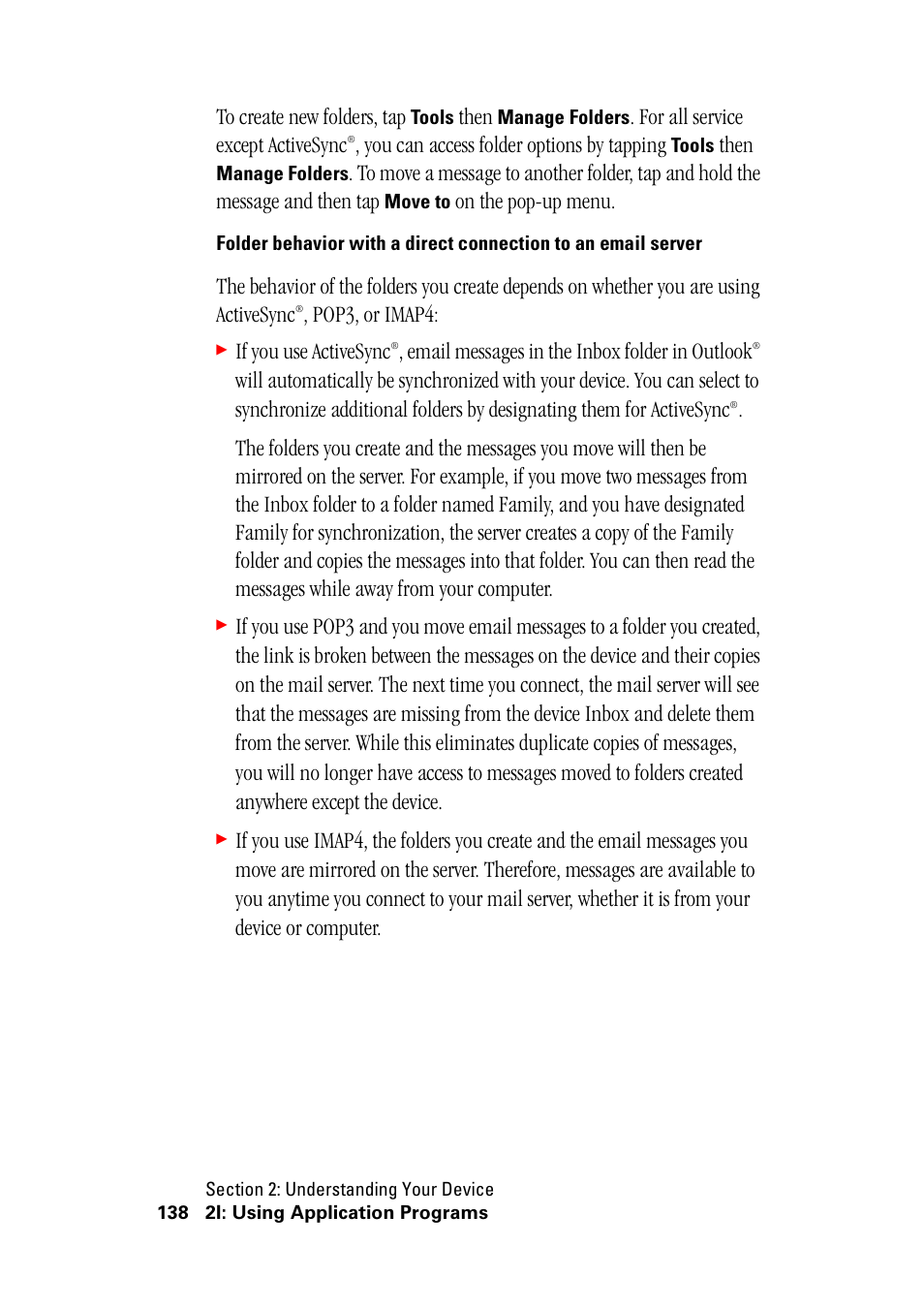 Then, For all service except activesync, You can access folder options by tapping | On the pop-up menu, Pop3, or imap4, If you use activesync, Email messages in the inbox folder in outlook | Hitachi SH-G1000 User Manual | Page 146 / 264