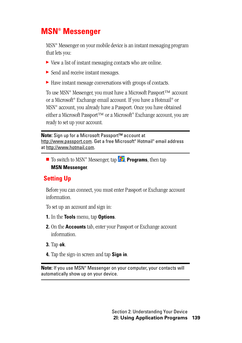 Msn® messenger, Msn messenger, Setting up | Messenger, Send and receive instant messages, Exchange email account. if you have a hotmail, Or msn, Messenger, tap, Then tap, Menu, tap | Hitachi SH-G1000 User Manual | Page 147 / 264