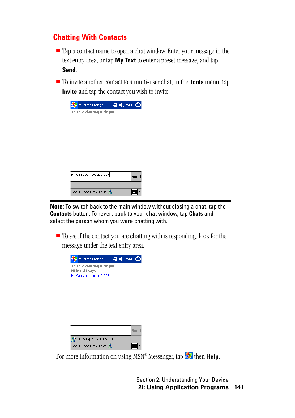 Chatting with contacts, Menu, tap, And tap the contact you wish to invite | Messenger, tap then | Hitachi SH-G1000 User Manual | Page 149 / 264