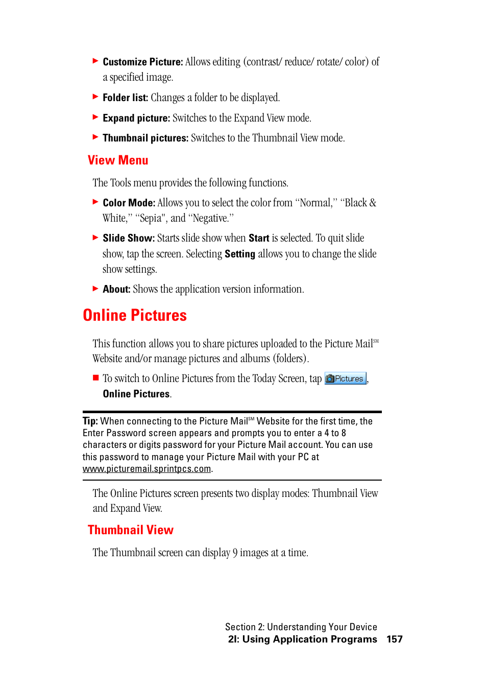 Online pictures, View menu, Thumbnail view | Changes a folder to be displayed, Switches to the expand view mode, Switches to the thumbnail view mode, The tools menu provides the following functions, Starts slide show when, Allows you to change the slide show settings, Shows the application version information | Hitachi SH-G1000 User Manual | Page 165 / 264