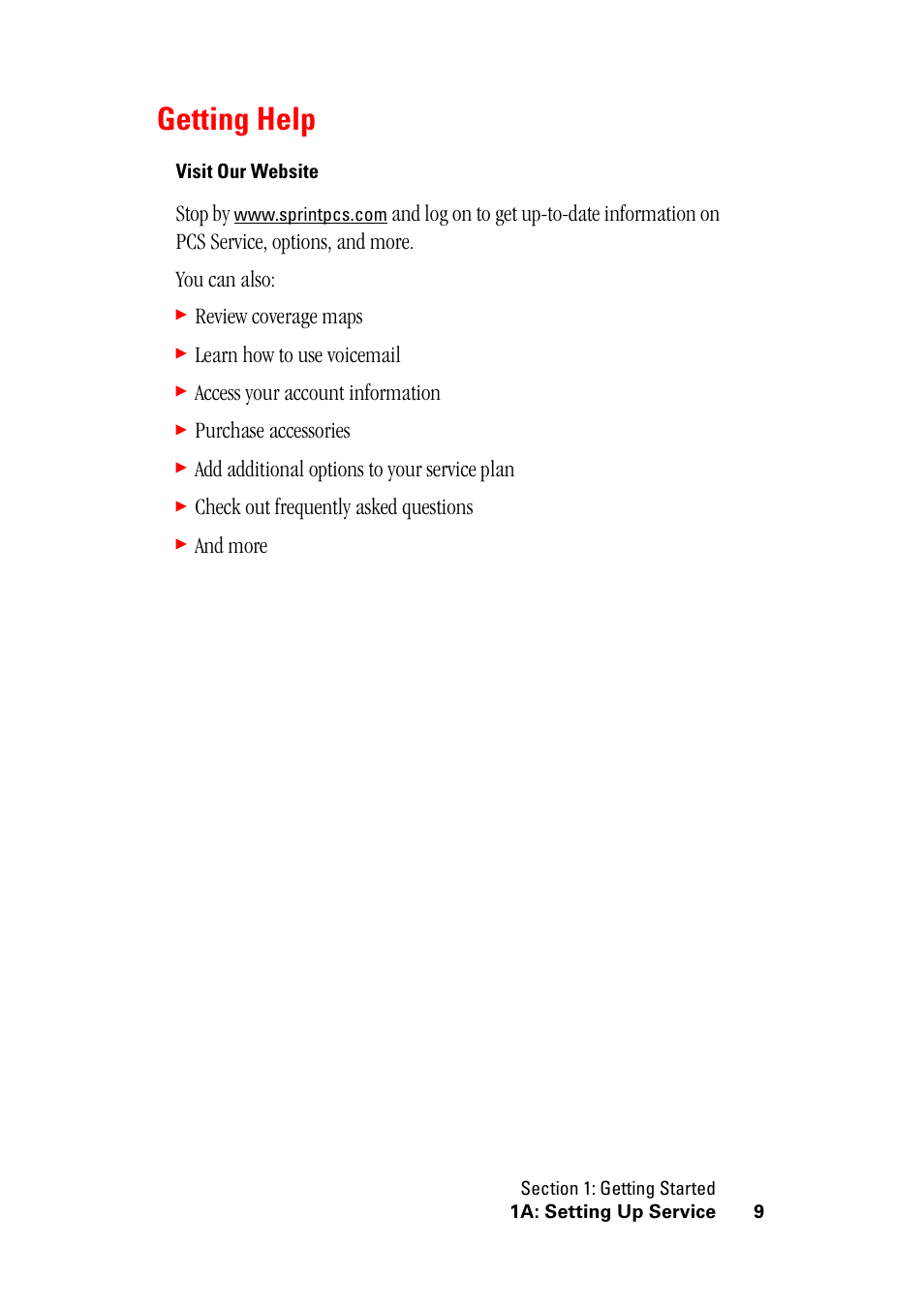 Getting help, Stop by, Review coverage maps | Learn how to use voicemail, Access your account information, Purchase accessories, Add additional options to your service plan, Check out frequently asked questions, And more | Hitachi SH-G1000 User Manual | Page 17 / 264