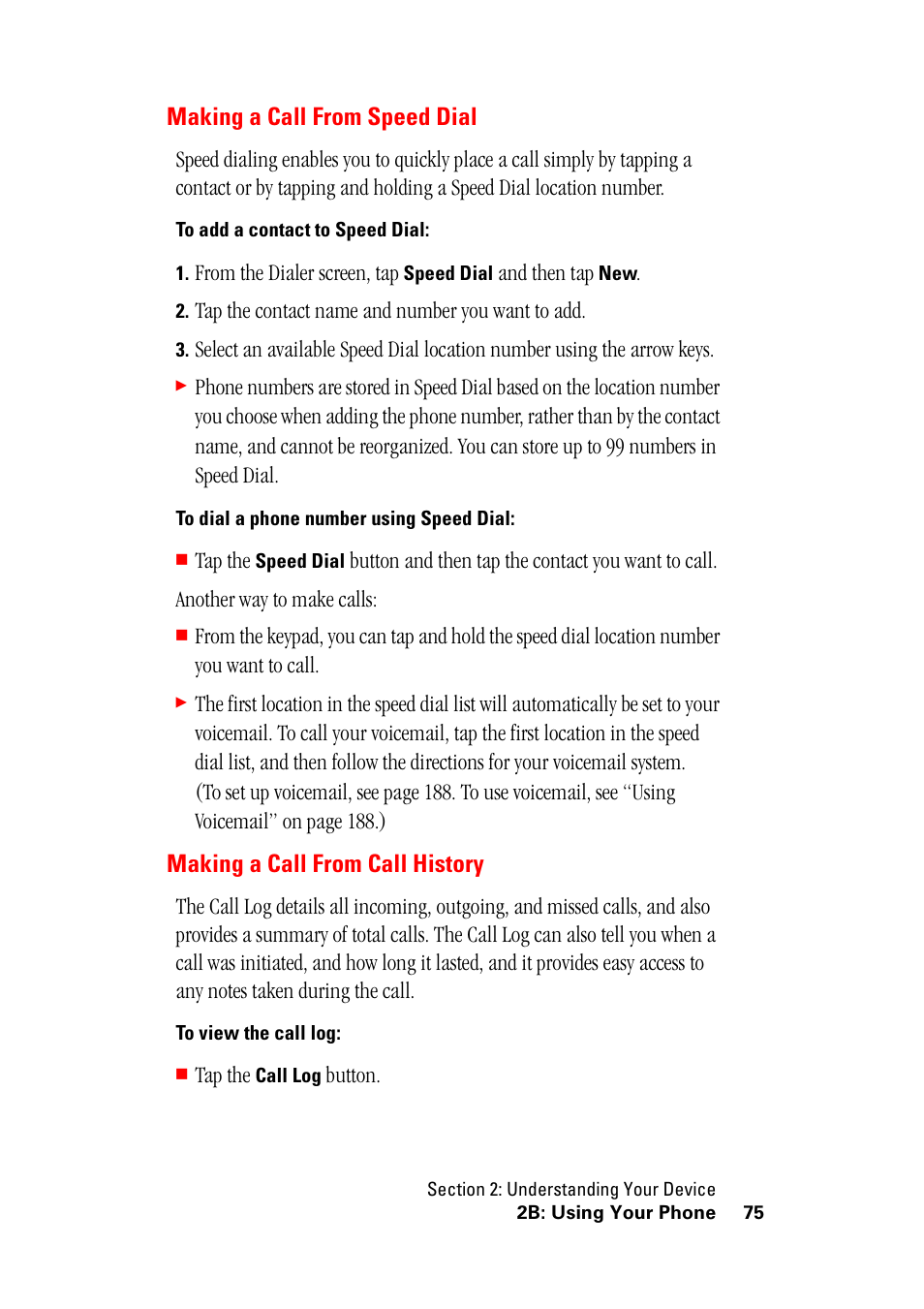 Making a call from speed dial, Making a call from call history | Hitachi SH-G1000 User Manual | Page 83 / 264