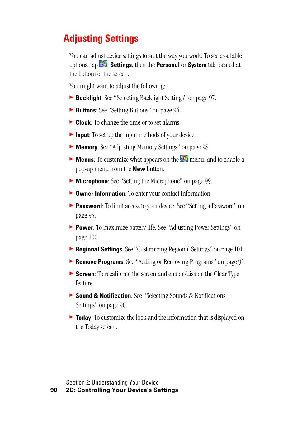 Adjusting settings, Then the, See “selecting backlight settings” on page 97 | See “setting buttons” on page 94, Button, S ee “setting the microphone” on page 99, See “customizing regional settings” on page 101, Se e “adding or removing programs” on page 91 | Hitachi SH-G1000 User Manual | Page 98 / 264