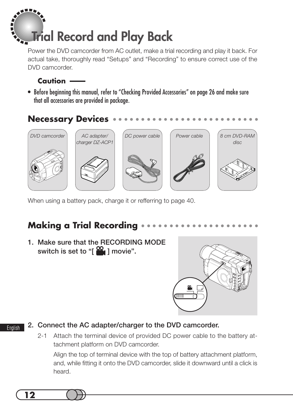 Trial record and play back, Necessary devices, Making a trial recording | Hitachi DZMV100A User Manual | Page 12 / 170