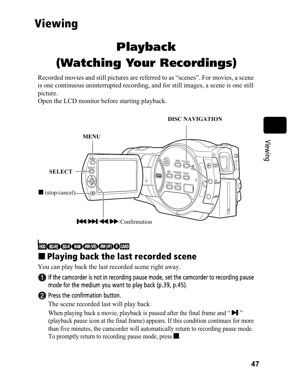 Playback (watching your recordings), Viewing, Playing back the last recorded scene | Hitachi DZ-BD70A User Manual | Page 47 / 183