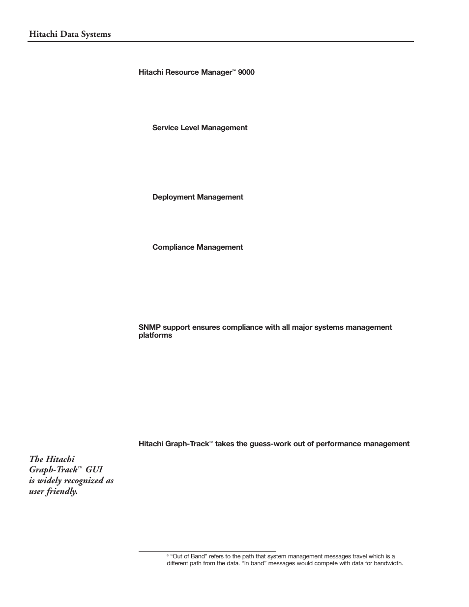 Hitachi data systems, The hitachi graph-track, Gui is widely recognized as user friendly | Hitachi 9900 Series User Manual | Page 49 / 80