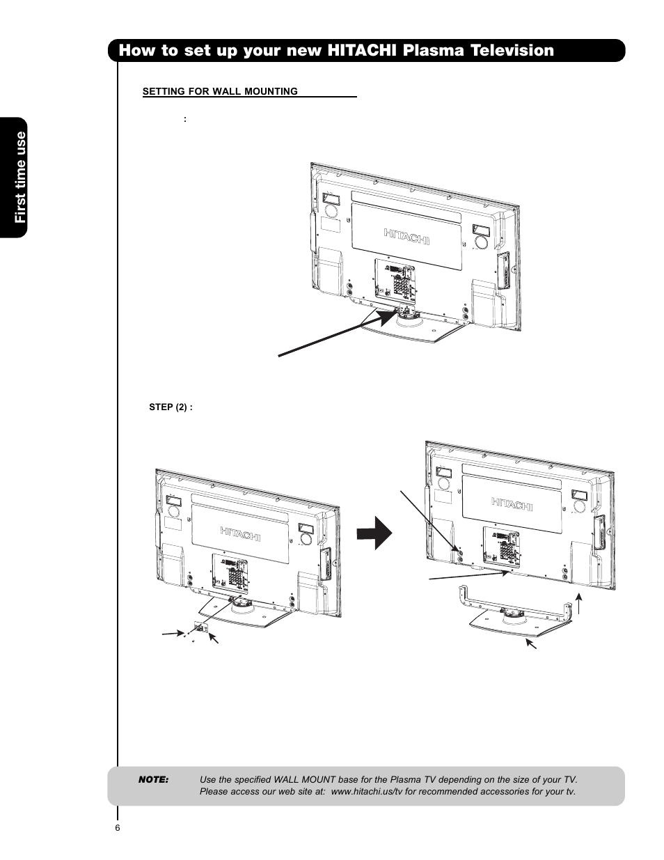 How to set up your new hitachi plasma television, First time use | Hitachi 42HDS69 User Manual | Page 6 / 80