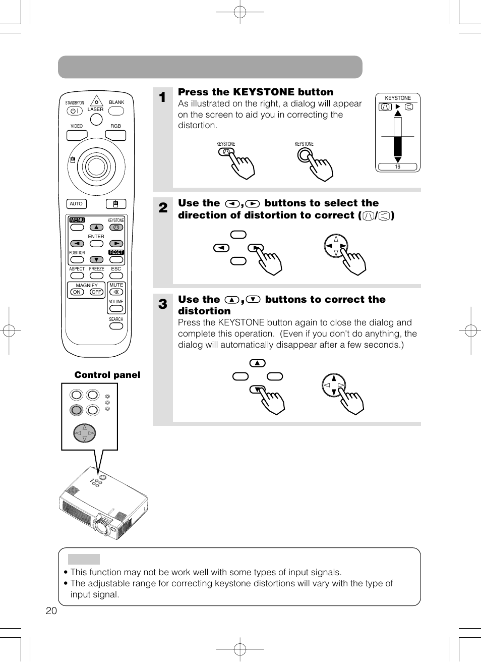 Correcting keystone distortions 1, Press the keystone button, Use the | Buttons to correct the distortion | Hitachi CP-X385W User Manual | Page 21 / 53