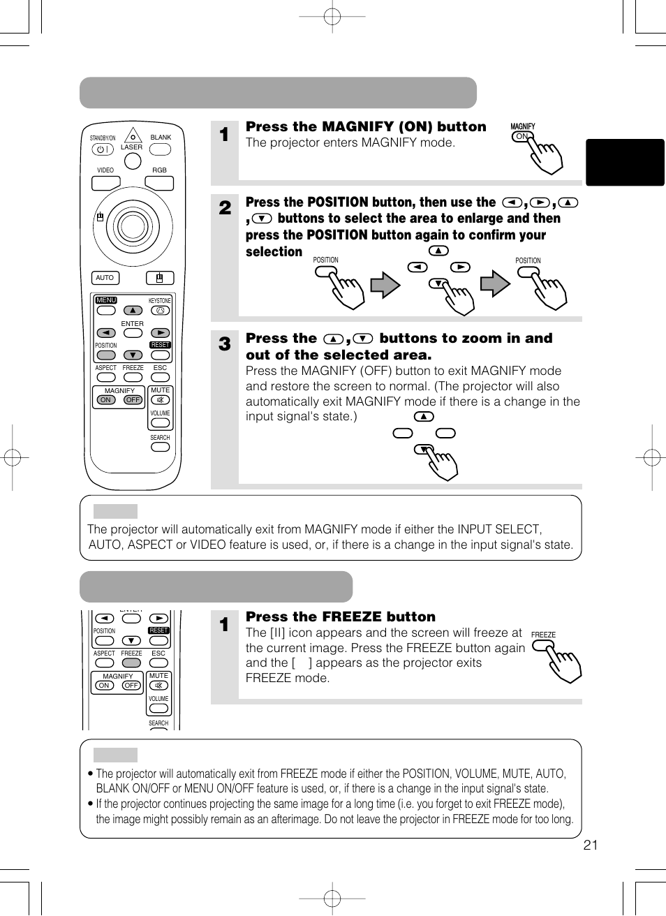 Using the magnify feature freezing the screen 1, Press the magnify (on) button, Press the position button, then use the | Press the, Buttons to zoom in and out of the selected area, Press the freeze button | Hitachi CP-X385W User Manual | Page 22 / 53