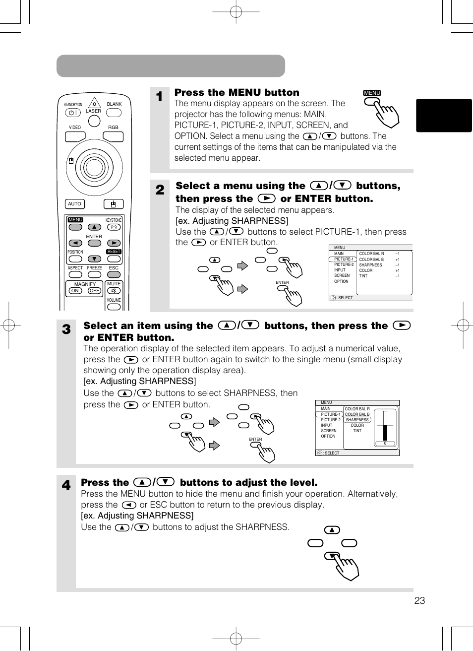 Using the menu functions 1, Press the menu button, Press the / buttons to adjust the level | Hitachi CP-X385W User Manual | Page 24 / 53