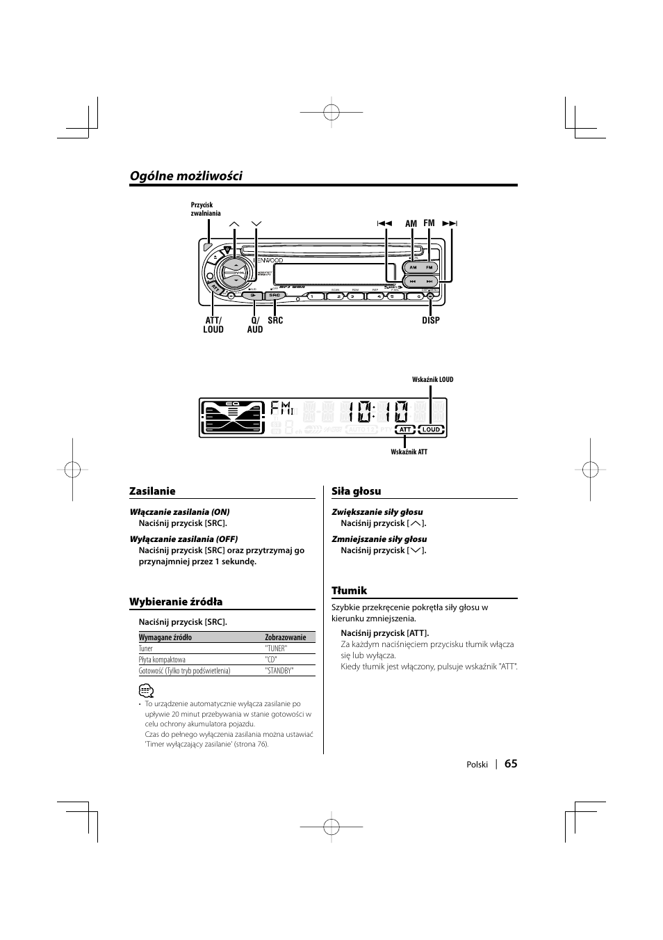 Ogólne możliwości, Zasilanie, Wybieranie źródła | Siła głosu, Tłumik | Kenwood KDC-W427 User Manual | Page 65 / 88