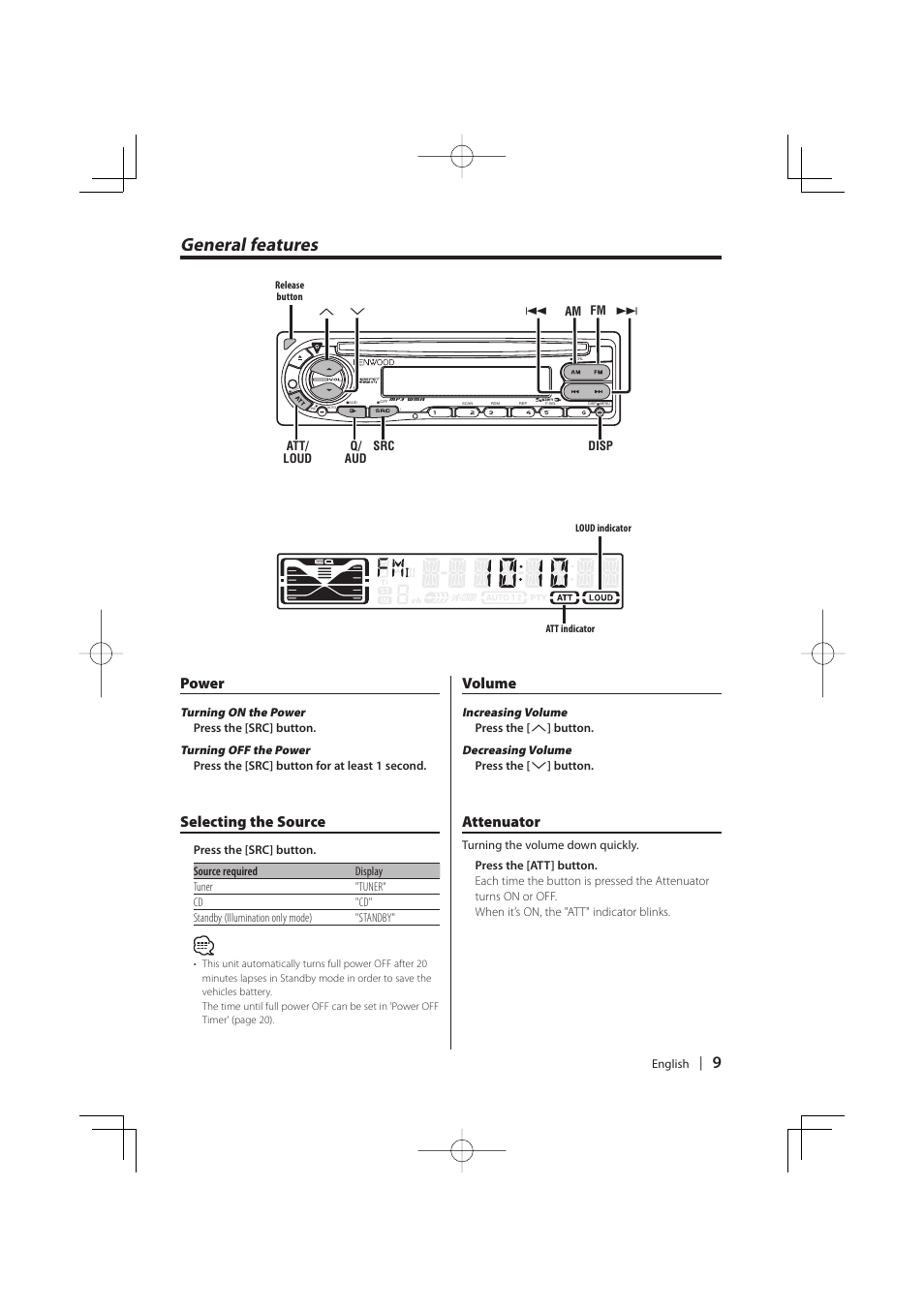 General features, Power, Selecting the source | Volume, Attenuator | Kenwood KDC-W427 User Manual | Page 9 / 88