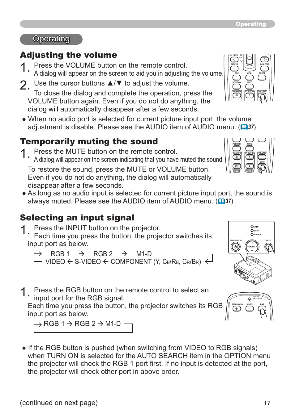 Operating adjusting the volume, Temporarily muting the sound, Selecting an input signal | Continued on next page), Operating | Hitachi CP-X505 User Manual | Page 17 / 69