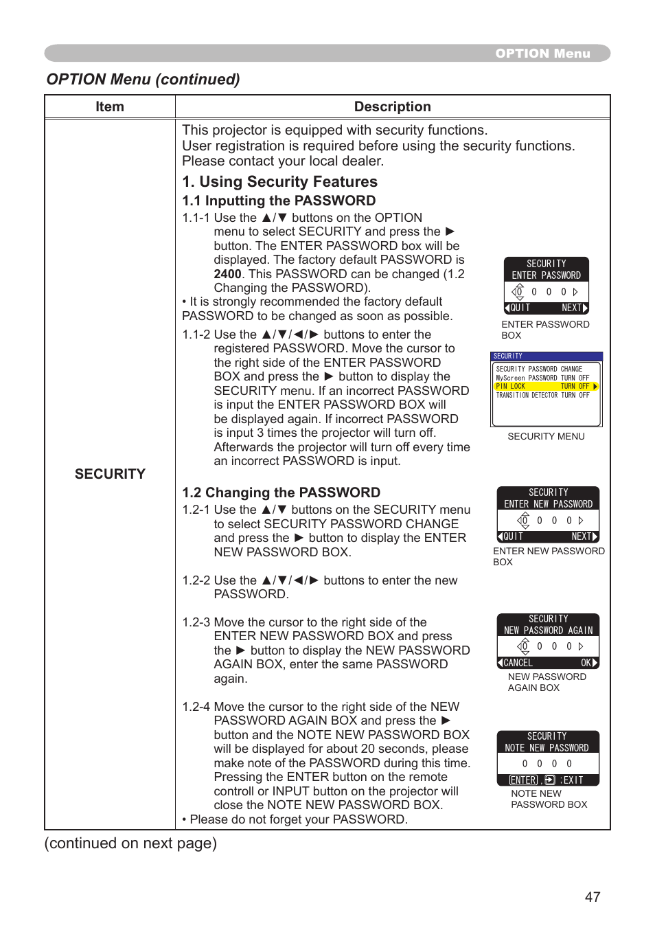 Using security features, Option menu (continued), Continued on next page) | 1 inputting the password, 2 changing the password | Hitachi CP-X505 User Manual | Page 47 / 69