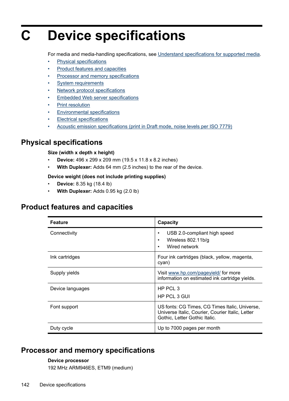 Device specifications, Physical specifications, Product features and capacities | Processor and memory specifications, C device specifications, Cdevice specifications | HP Officejet 6000 User Manual | Page 146 / 168