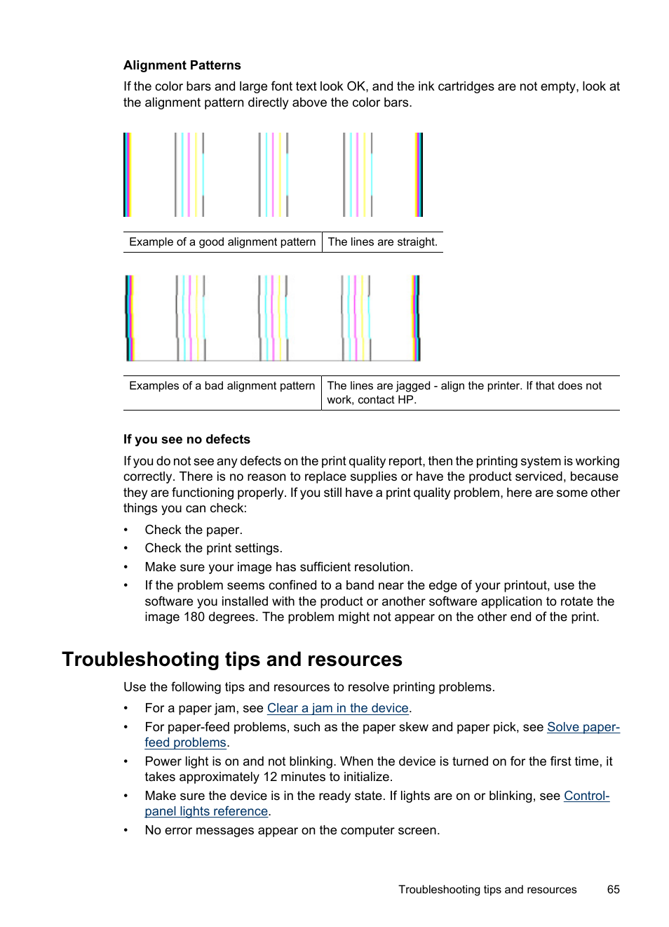 Alignment patterns, If you see no defects, Troubleshooting tips and resources | HP Officejet 6000 User Manual | Page 69 / 168