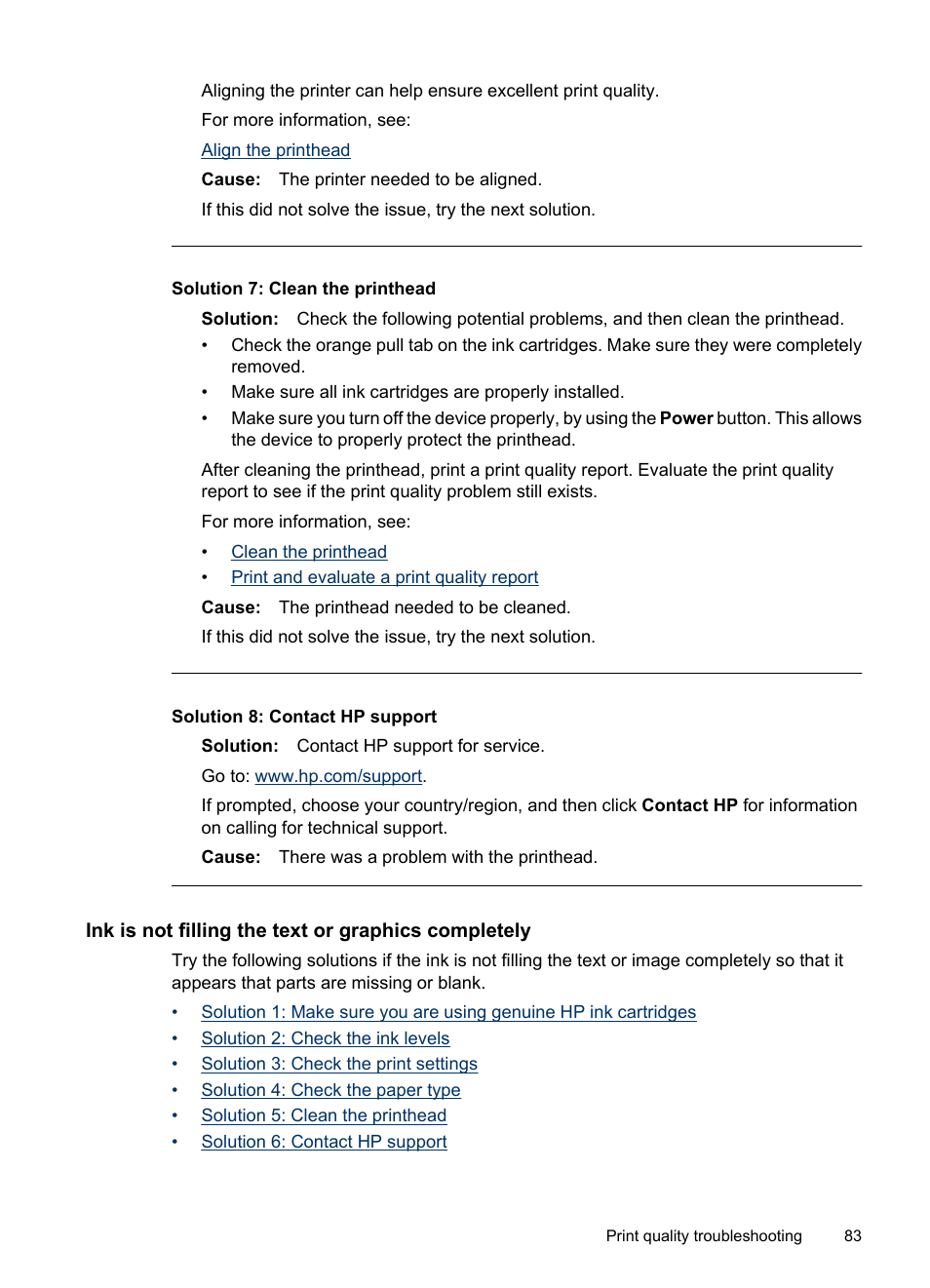 Ink is not filling the text or graphics completely, Solution 7: clean the printhead, Solution 8: contact hp support | HP Officejet 6000 User Manual | Page 87 / 168