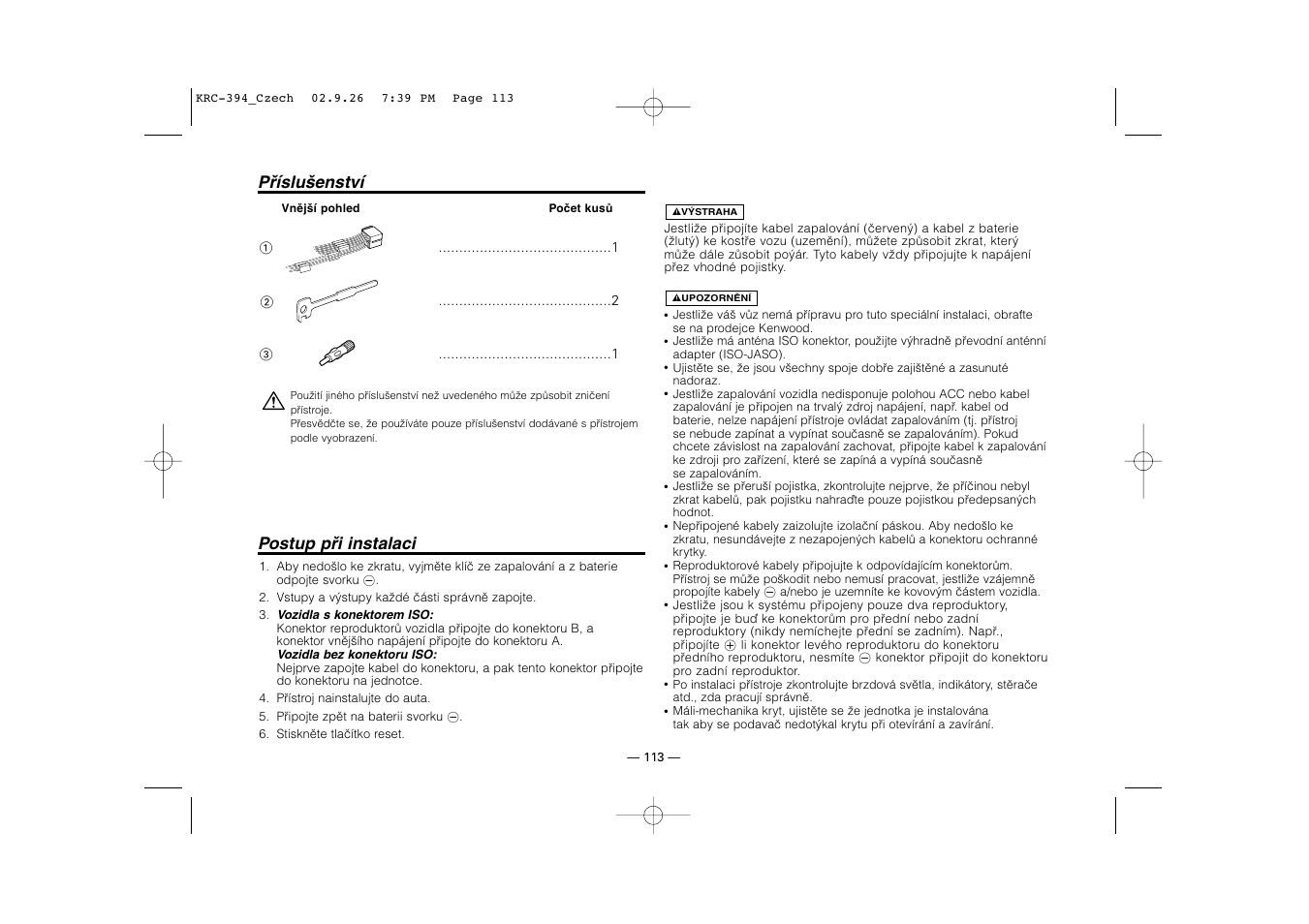 Příslušenství, Postup při instalaci, Příslušenství postup při instalaci | Kenwood KRC-31 User Manual | Page 113 / 122