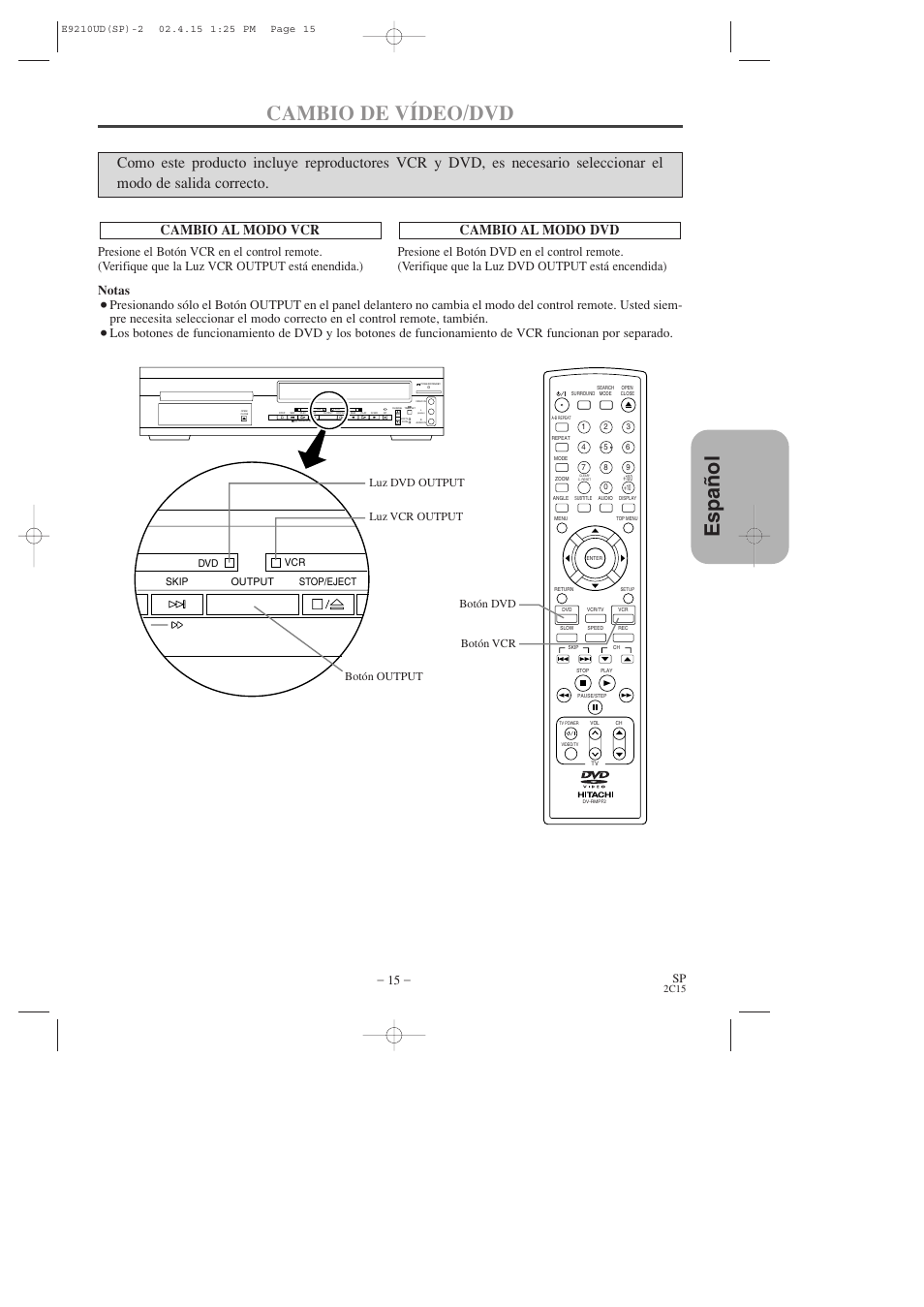 Espa ñ ol cambio de vídeo/dvd, Cambio al modo vcr, Cambio al modo dvd | Notas | Hitachi DV-PF2U User Manual | Page 107 / 140