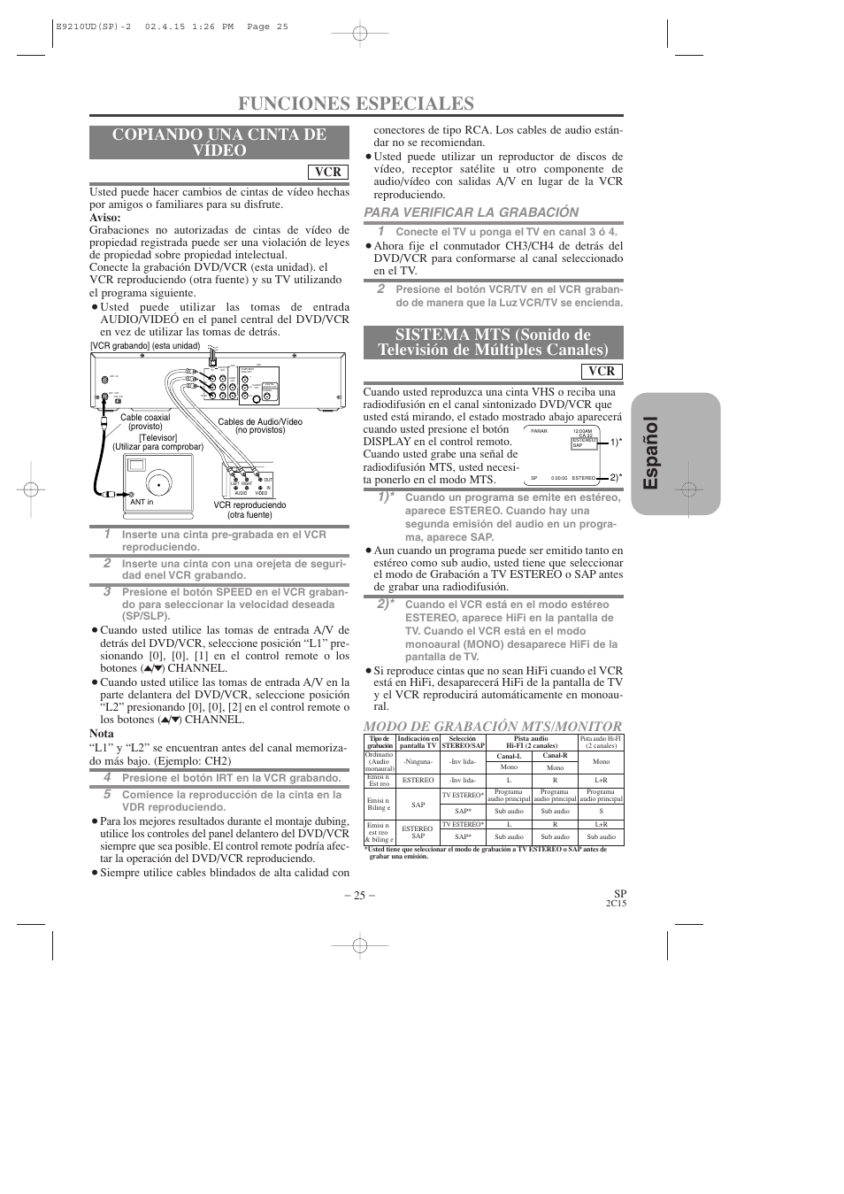 Espa ñ ol, Funciones especiales, Copiando una cinta de vídeo | Modo de grabación mts/monitor, Para verificar la grabación 1 | Hitachi DV-PF2U User Manual | Page 117 / 140