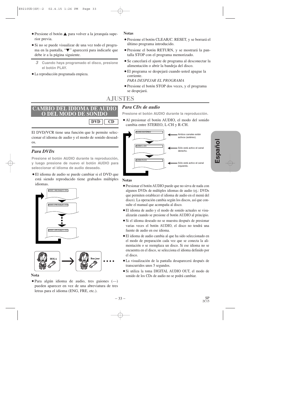 Espa ñ ol, Ajustes, Cambio del idioma de audio o del modo de sonido | Para dvds, Para cds de audio | Hitachi DV-PF2U User Manual | Page 125 / 140
